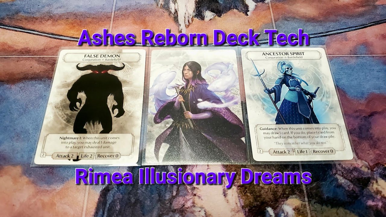 Ashes Reborn Deck Tech: Rimea Illusionary Dreams