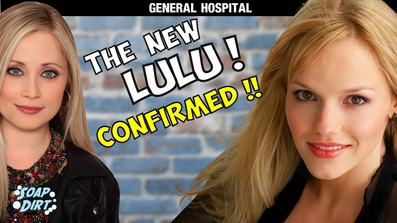 GH Recast: Новая Лулу наконец-то подтверждена Главной больницей #gh #generalhospital