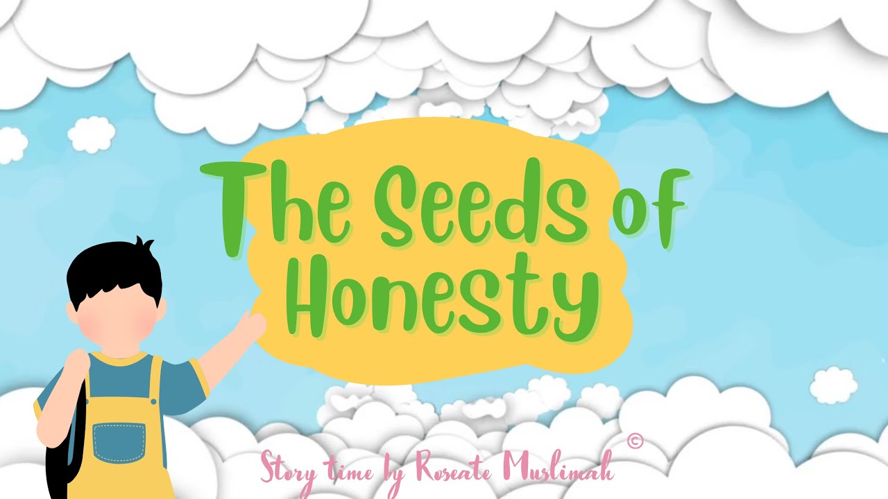 The seeds of Honesty | Short Moral Stories For Kids | Story Time by Roseate Muslimah |