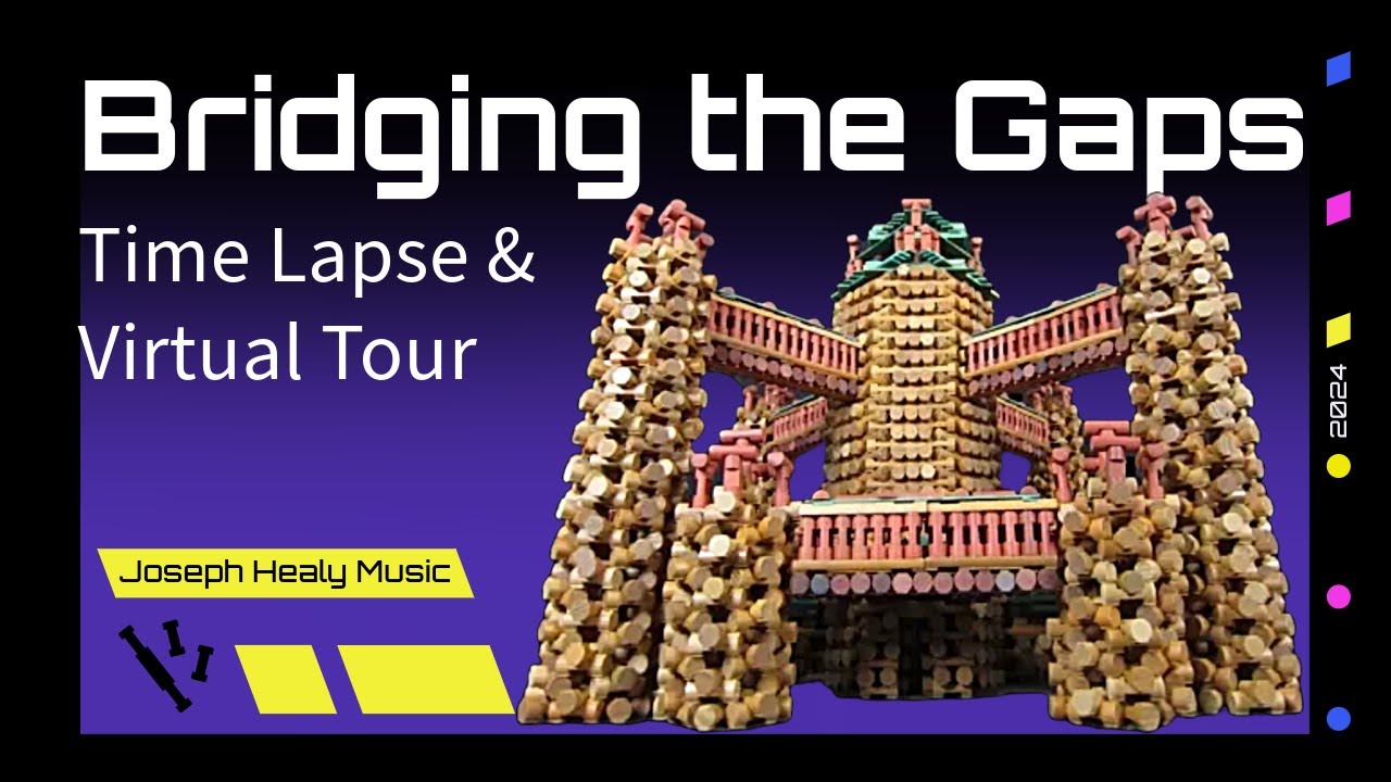Bridging the Gaps (A time lapse Lincoln Log Music Video)