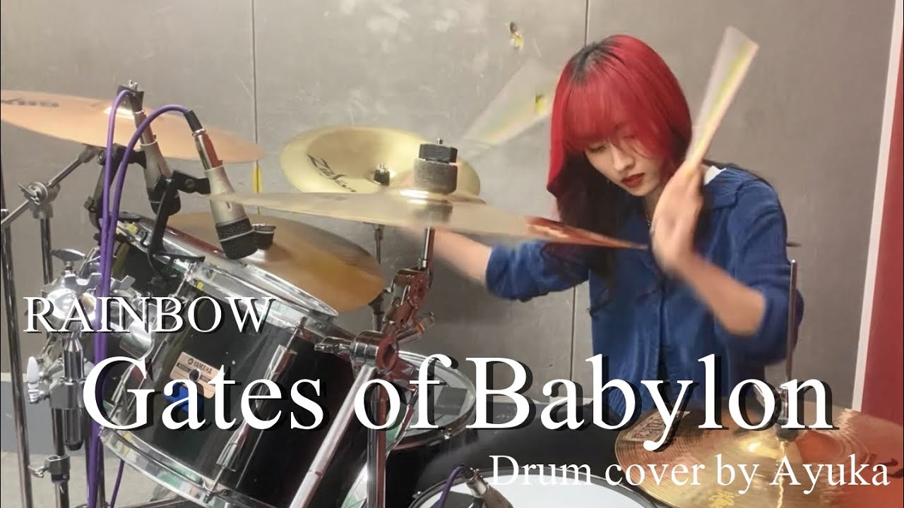Gates of Babylon - RAINBOW【Drum cover】