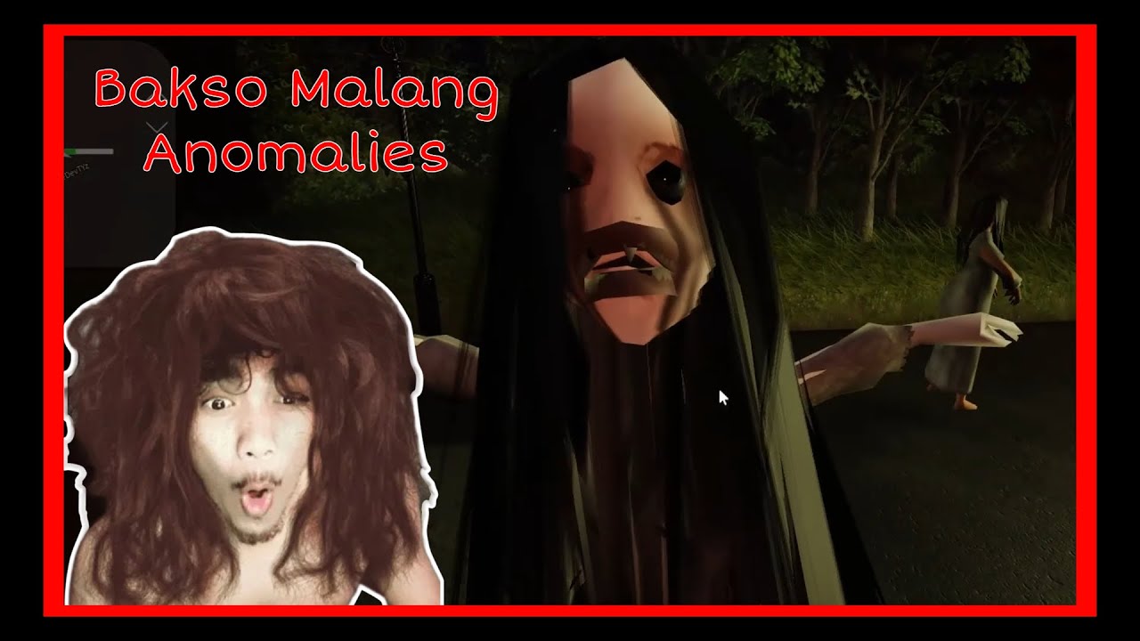 ខ្ញុំជាអ្នកដឹកជញ្ជូន🤣 Bakso Malang Anomalies [Scary Horror]