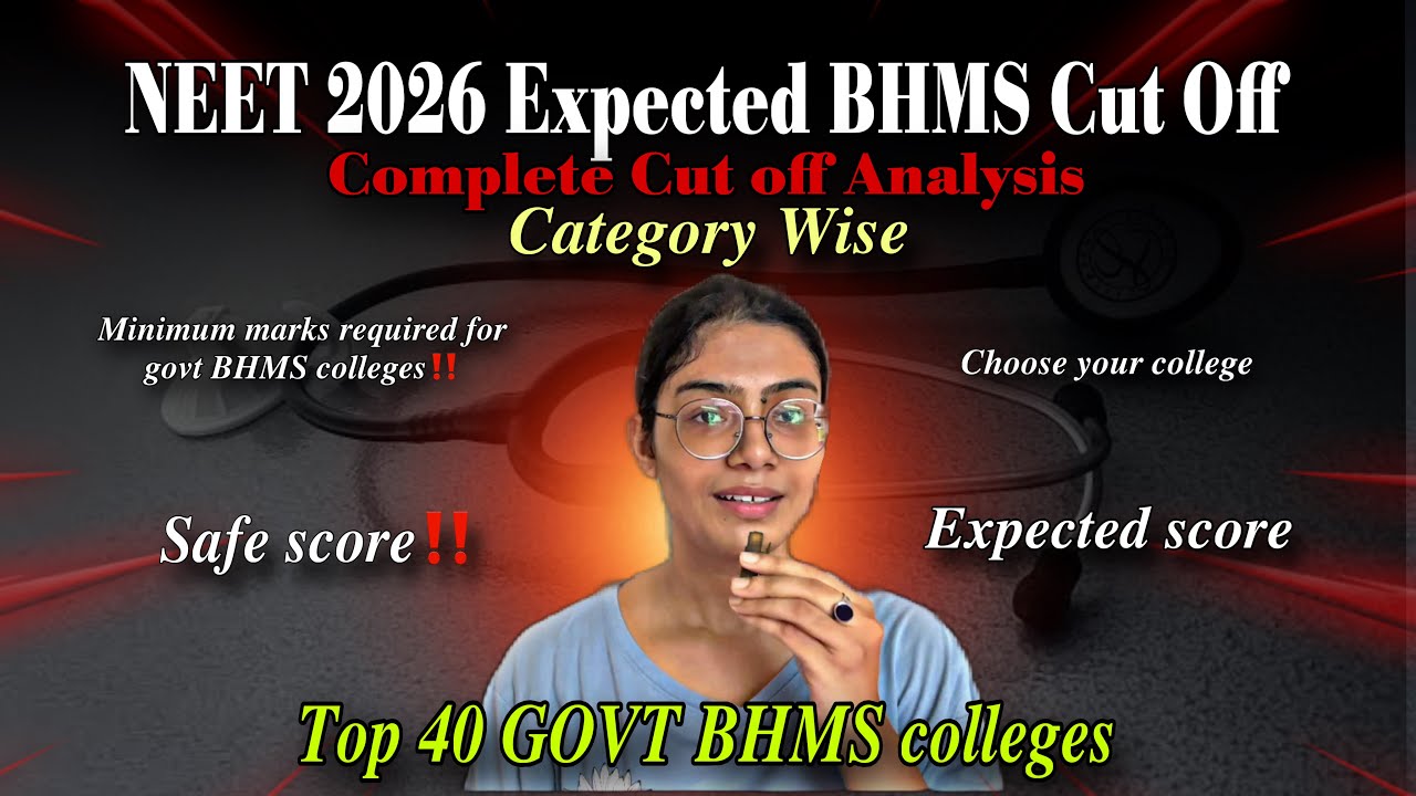 BHMS Category-Wise Cut-Off: Gen, OBC, EWS, SC, ST🔥| NEET 2026 Expected Cut-Off for GOVT BHMS Coll...