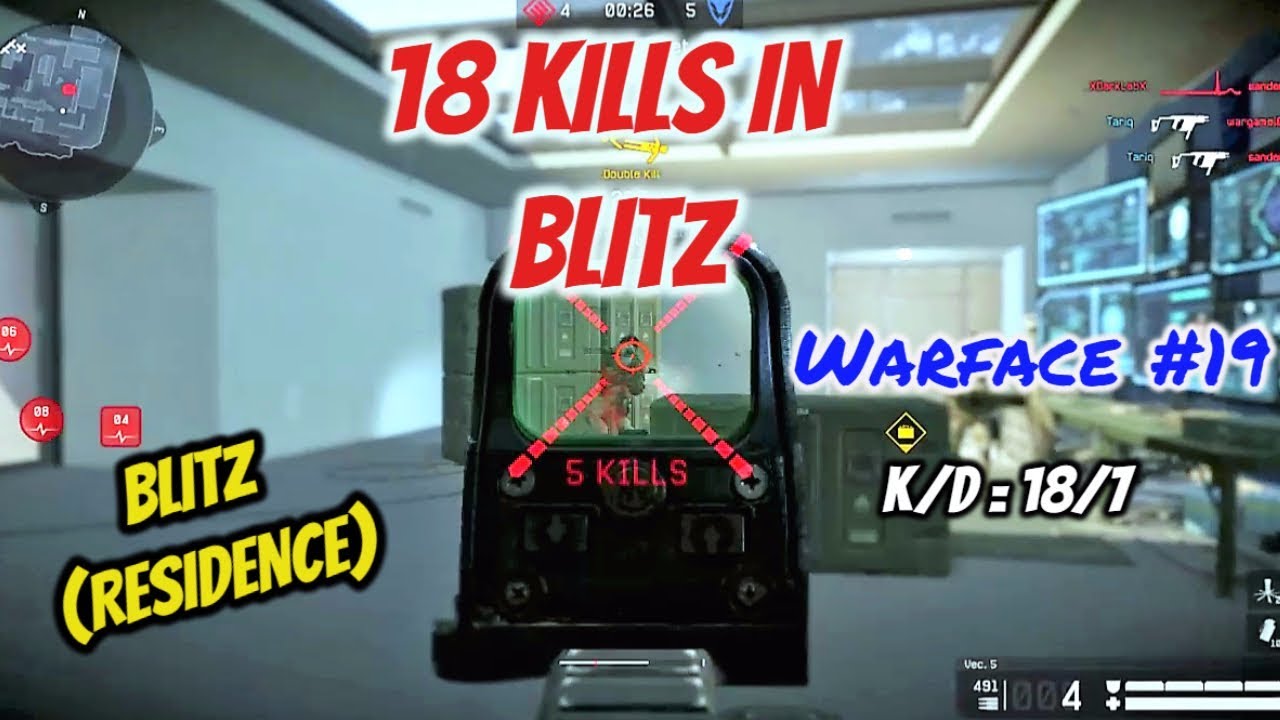Warface #19 BLITZ ( Close Match )