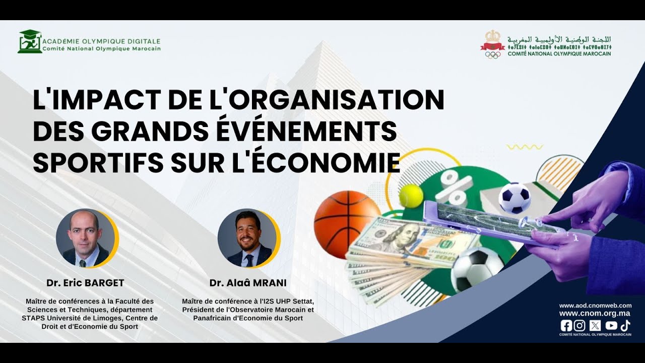 L'impact de l'organisation des grands &eacute;v&eacute;nements sportifs sur l'&eacute;conomie