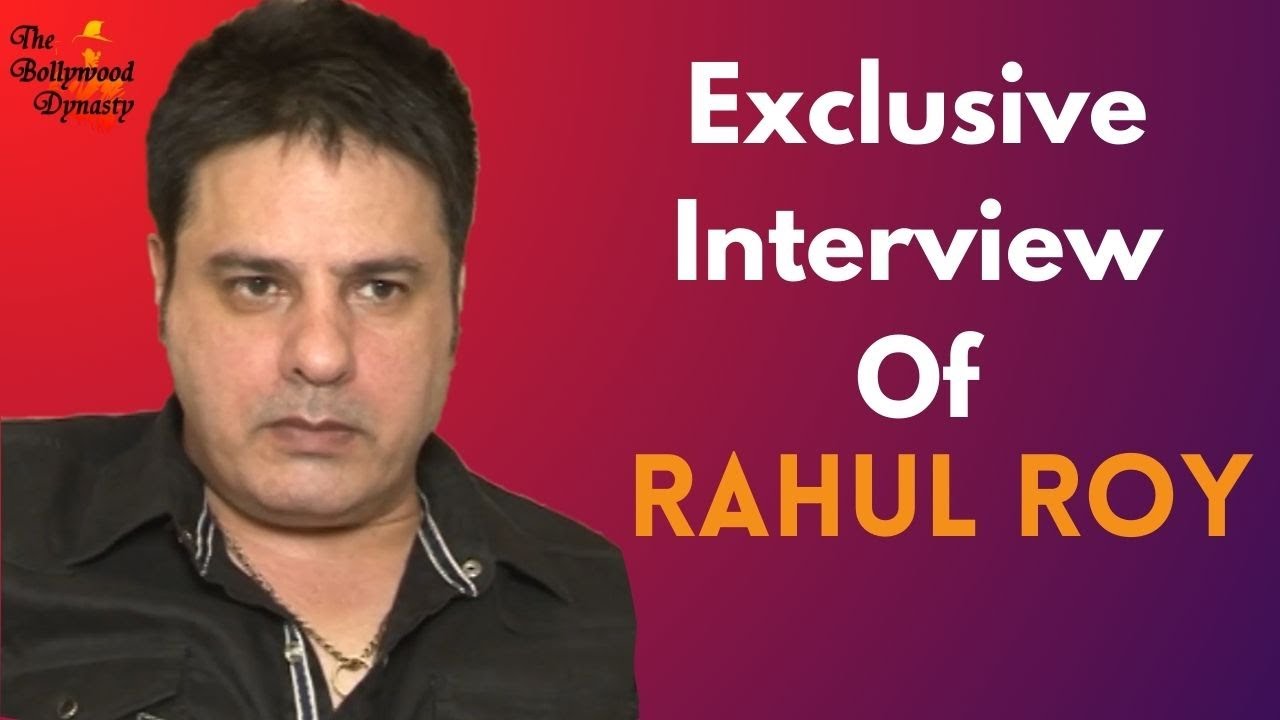 Exclusive Interview Of Rahul Roy (Full Interview)