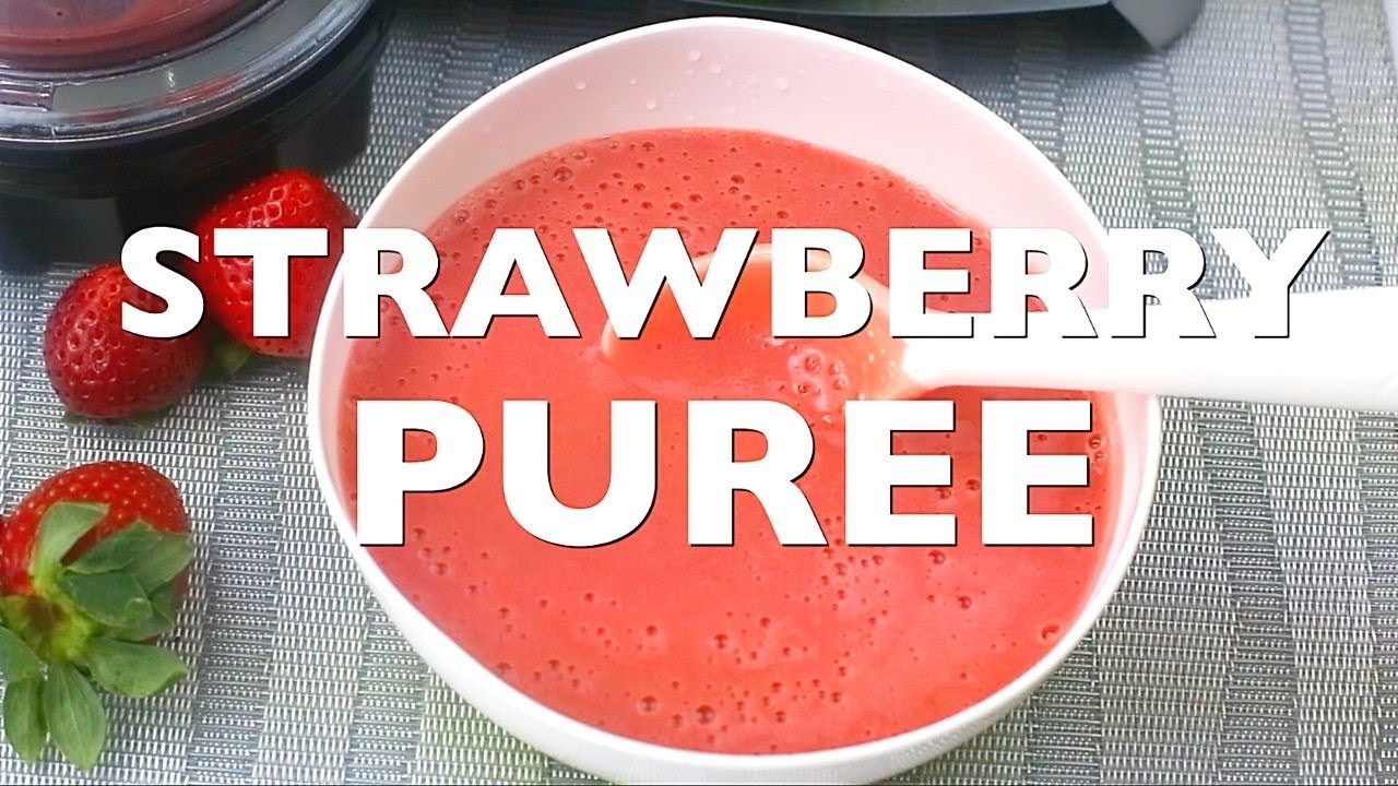 STRAWBERRY PUREE || BABY WEANING FOOD 6+ MTHS