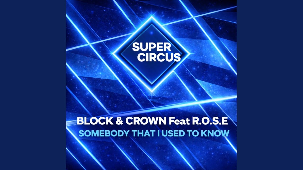 Somebody That I Used to Know