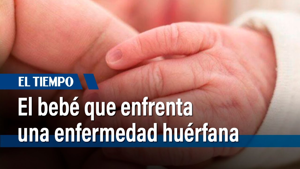 La historia del bebé que necesita uno de los #medicamentos más caros del mundo | El Tiempo