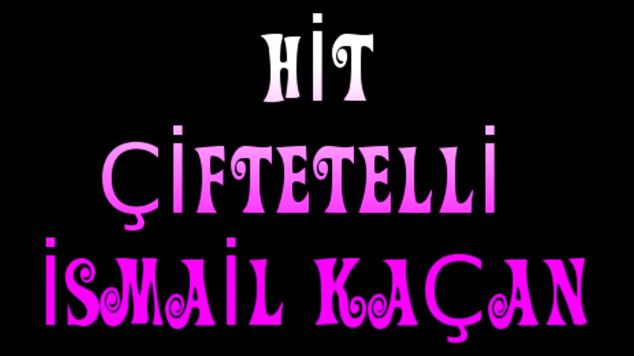 HİT ÇİFTETELLİ