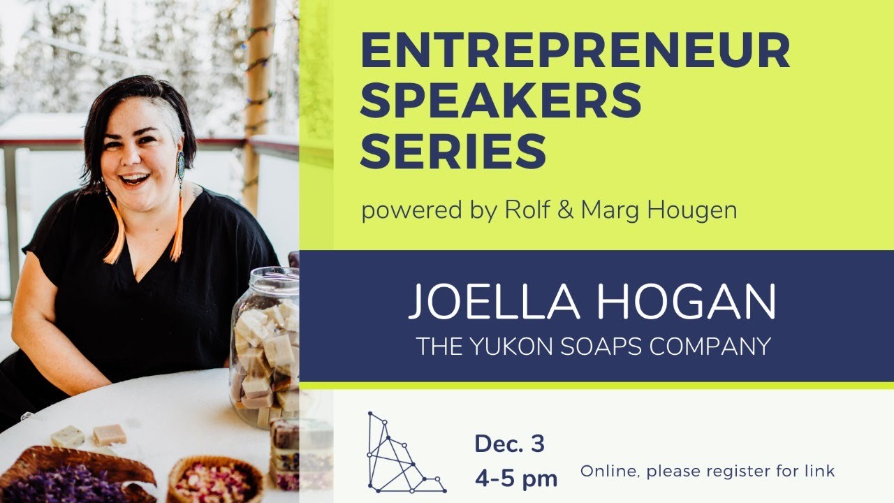 Entrepreneur Speaker Series featuring Joella Hogan