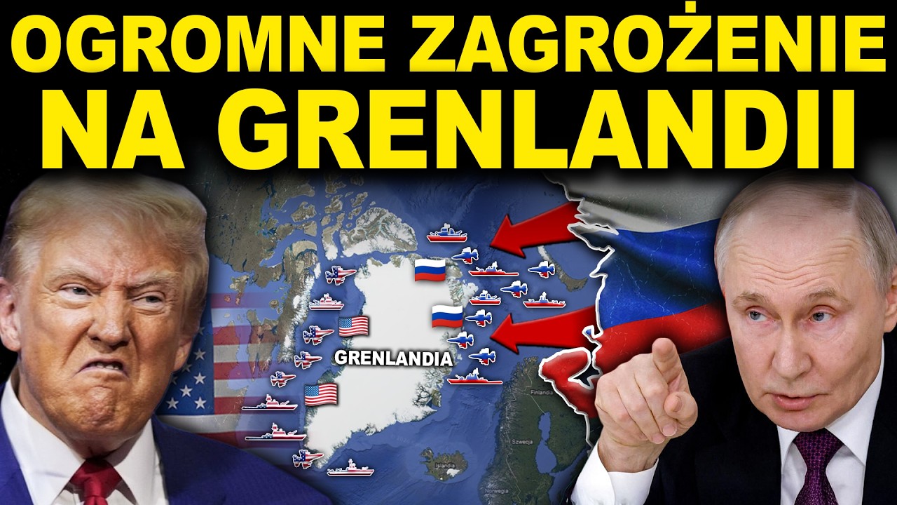 PODEJRZANE RUCHY ROSJI - PUTIN CHCE GRENLANDII