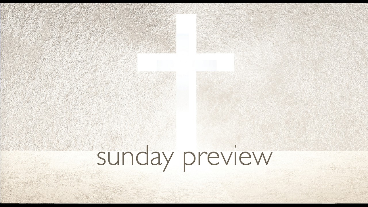 Sunday Preview - Fifth Sunday in Ordinary Time