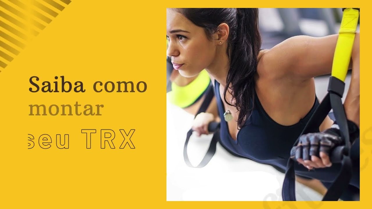 COMO MONTAR TRX