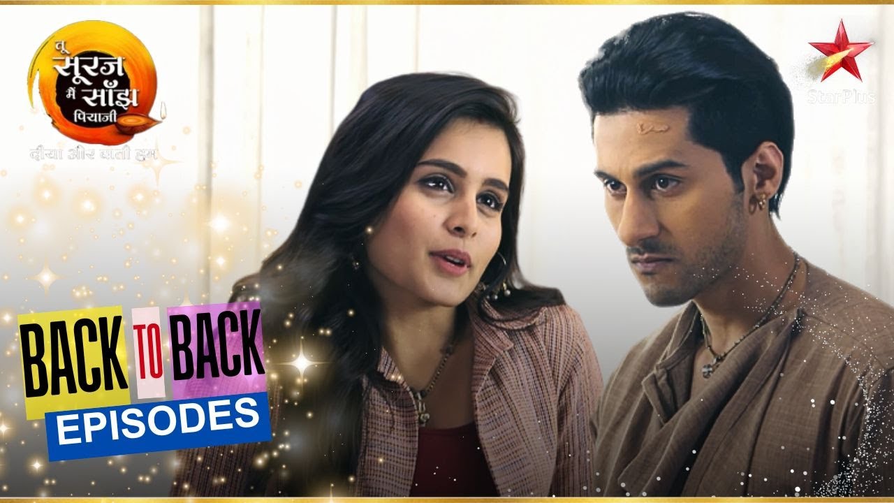 Kanak ने Aditya की योजना बर्बाद कर दी! | Full Ep. 206 - 210 | Tu Sooraj Main Saanjh, Piyaji