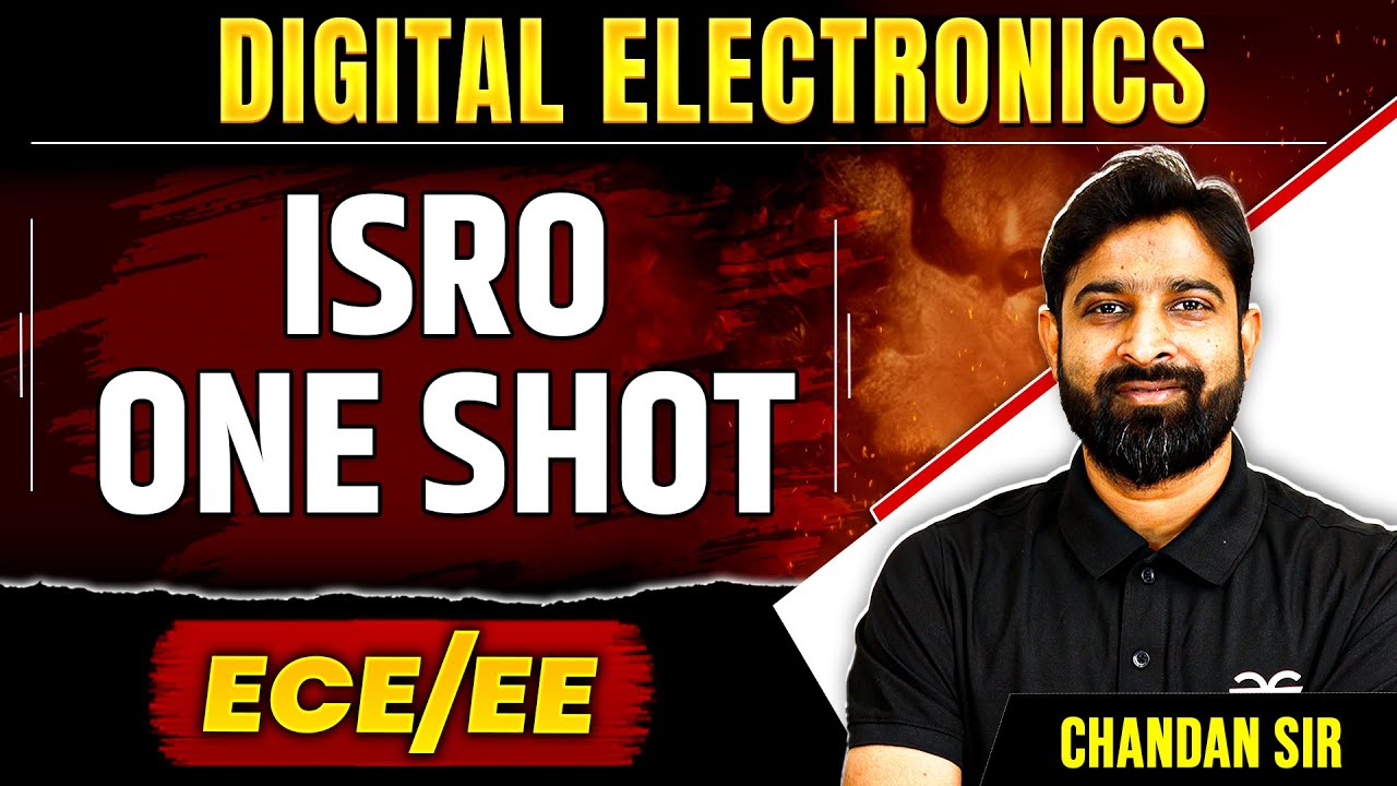 ISRO 2025 | ISRO 2025 Preparation | Digital Electronics One Shot | ECE And EE
