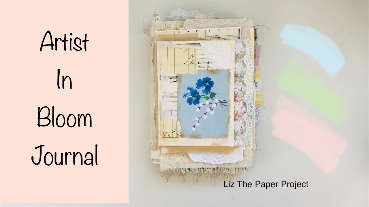 Shabby Chic Junk Journal - My Favourite Things - Artist in Bloom Journal