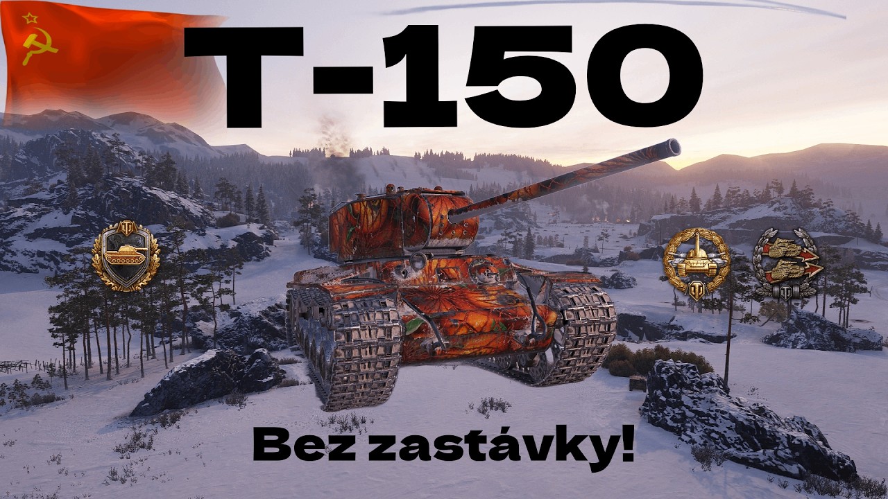 World of Tanks - T-150 - Bez zastávky! /REPLAY/