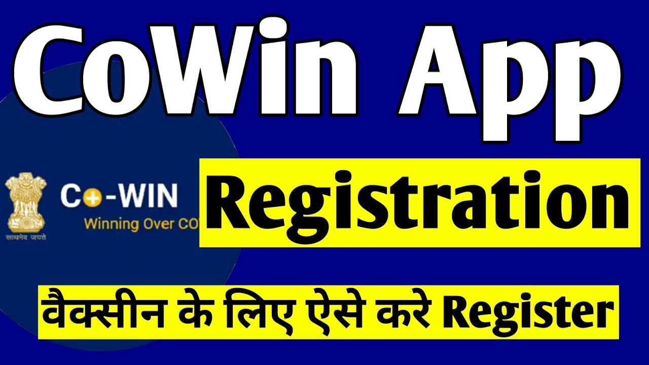 CoWin App Registration