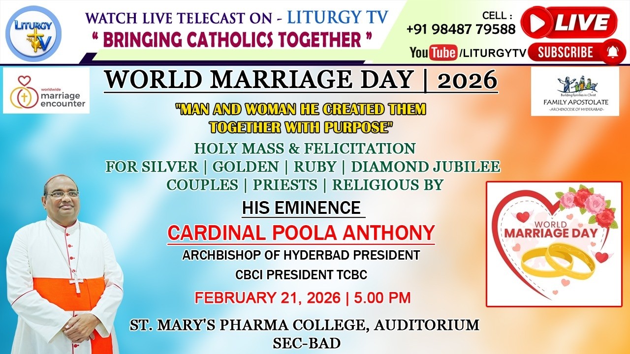 WORLD MARRIAGE DAY 2026 | 5pm HOLY MASS | FAMILY APOSTOLATE | ARCHDIOCESE OF HYDERABAD | 21-2-26