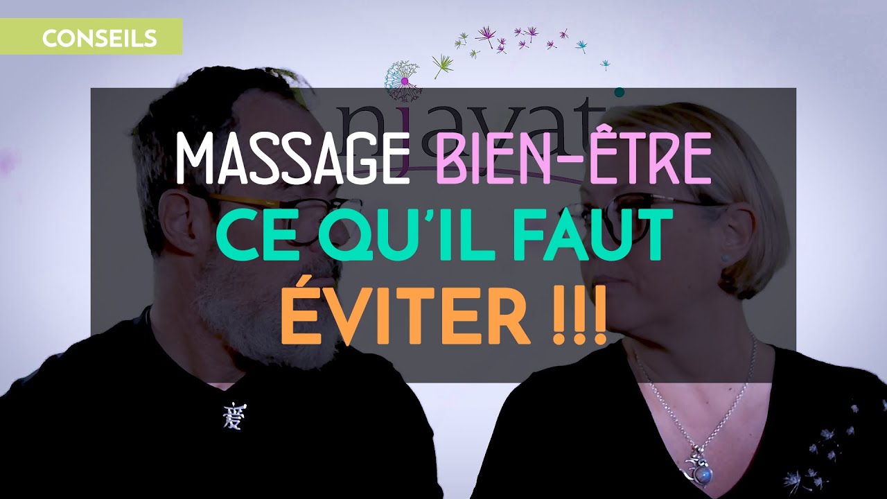 MASSAGE : CE QU'IL FAUT 