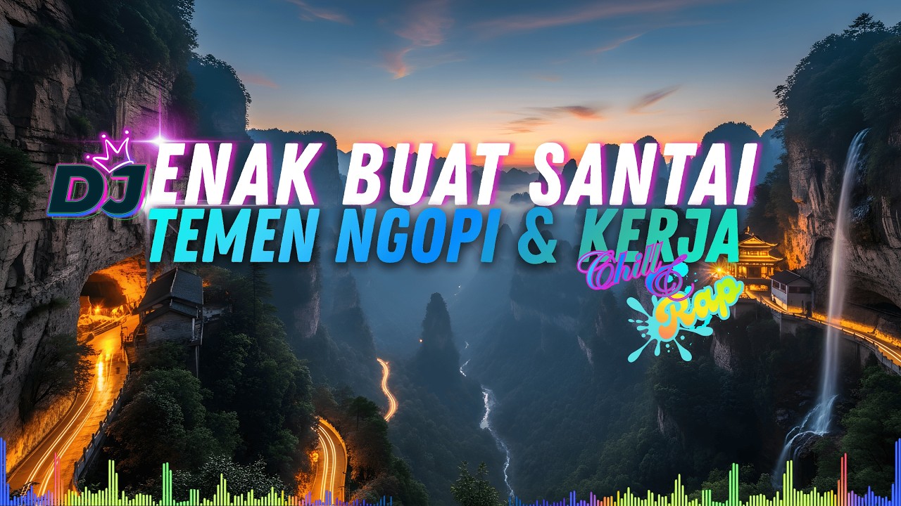 DJ  SLOW REMIX FULL ALBUM  | COCOK BUAT KERJA DAN SANTAI | TEMEN NGOPI