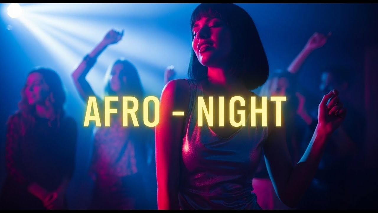 Afro Night Oasis – Desert Breeze Nights & Warm Afro Chill Flow #17