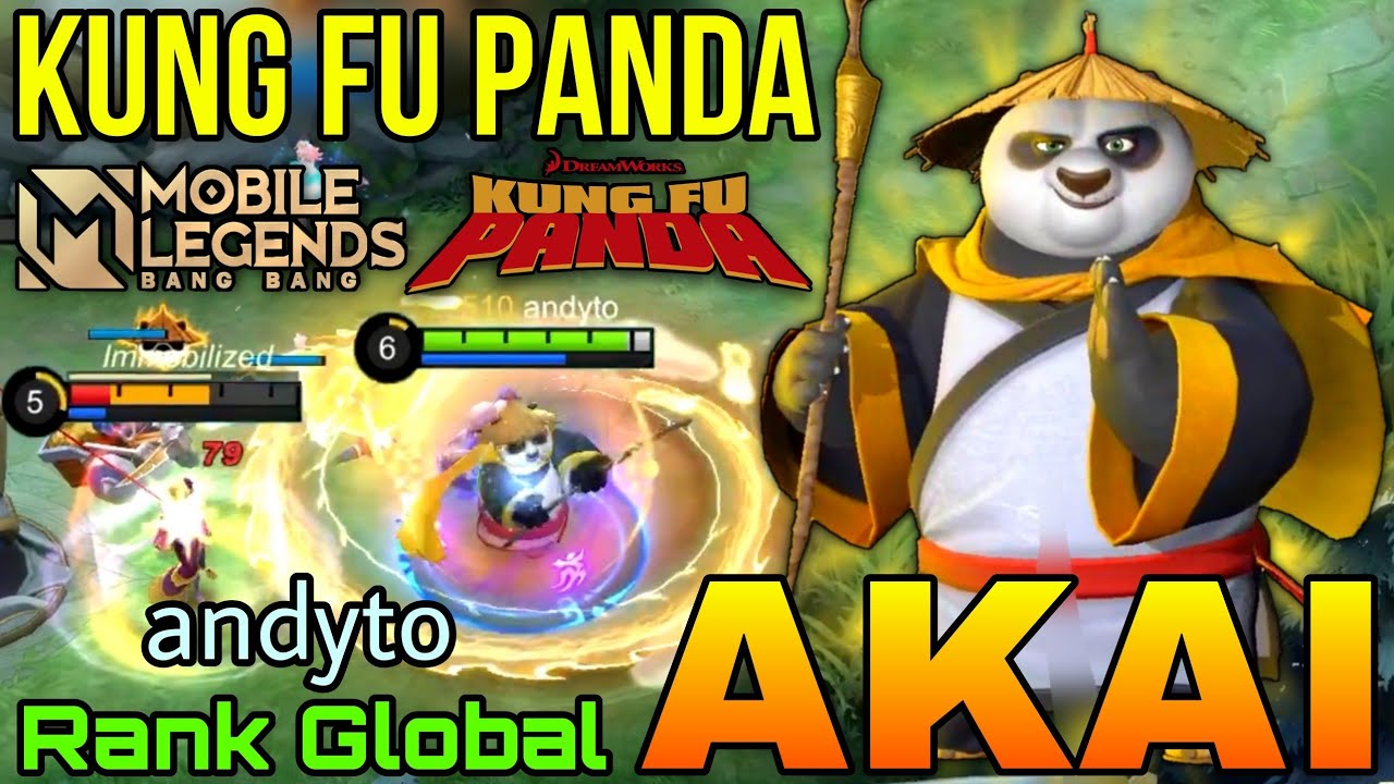 New Skin Akai Kung Fu Panda MVP Gameplay! - Top Global Akai by andyto - Mobile Legends