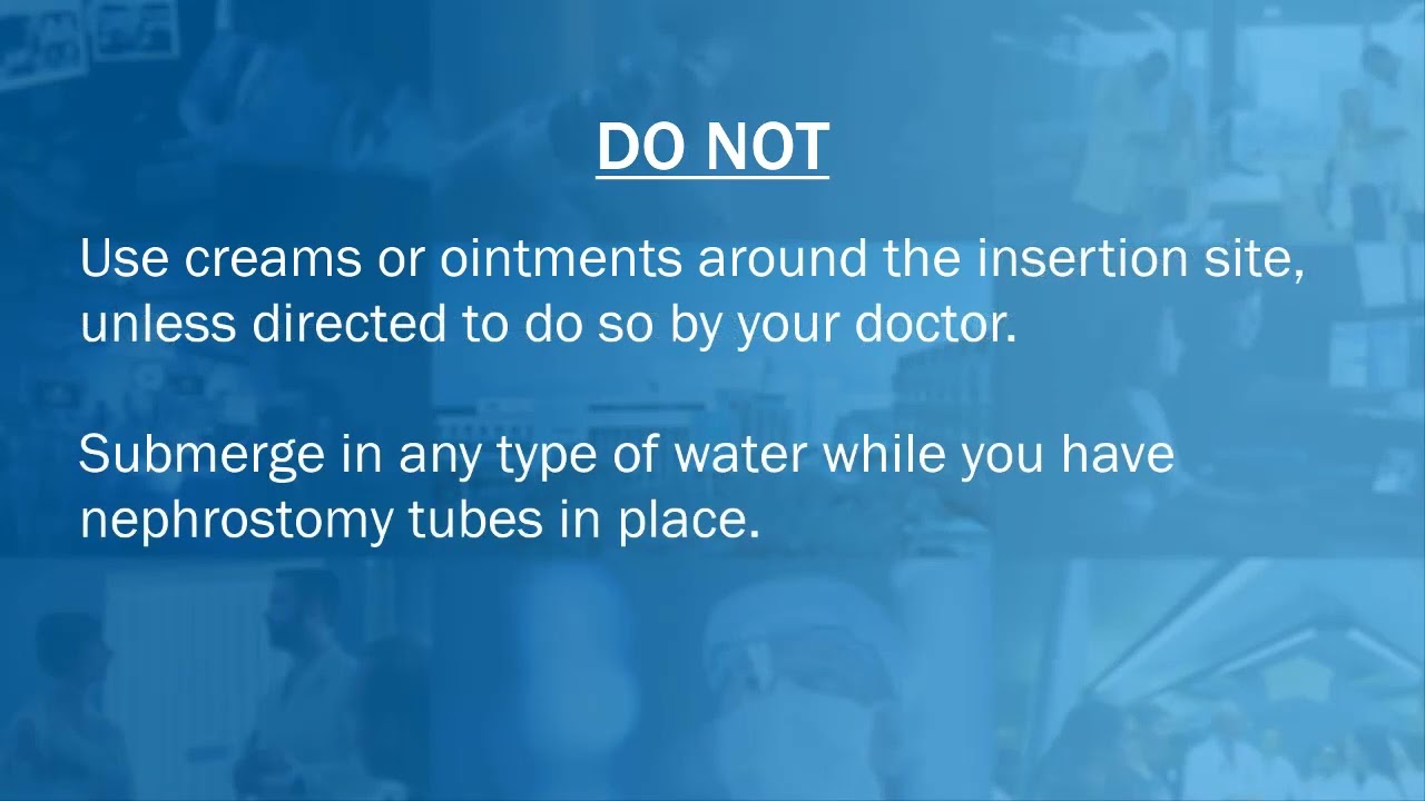 Care of Nephrostomy Tubes