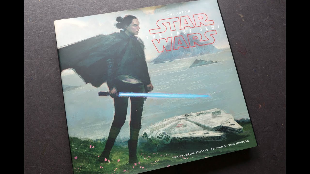 The Art of Star Wars: The Last Jedi