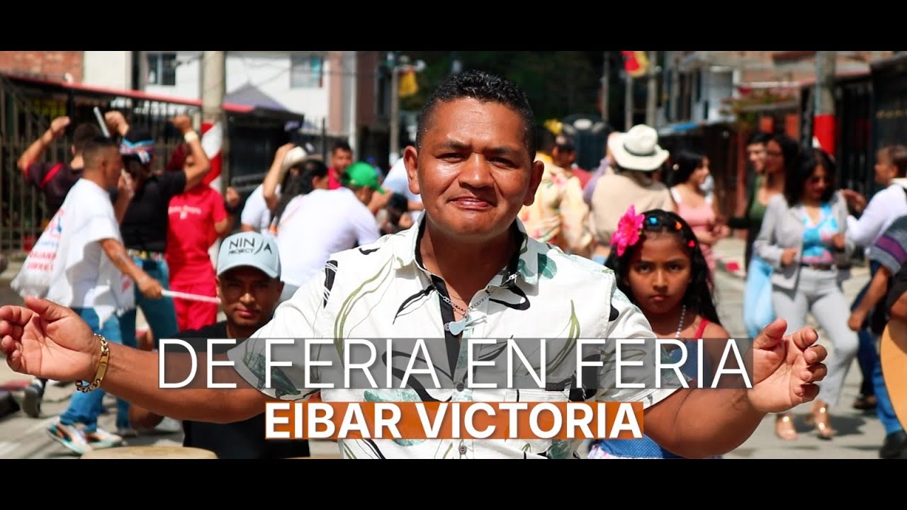 DE FERIA EN FERIA CON EIBAR VICTORIA 2025