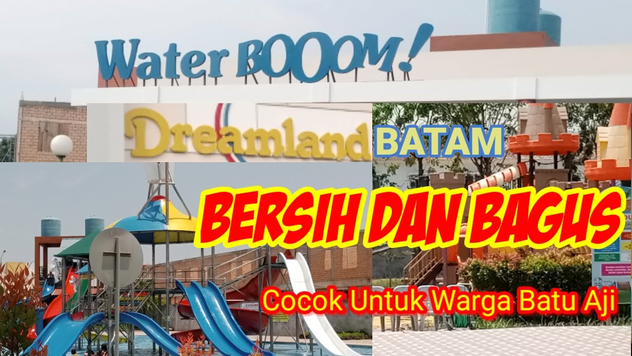 WATER BOOM DREAM LAND,Batam.Ternyata bersih,Bagus dan Murah