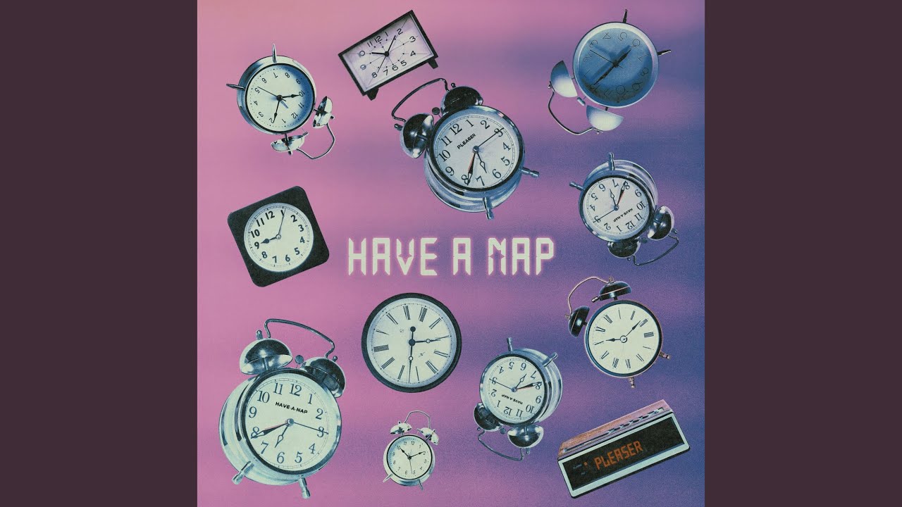 Have A Nap