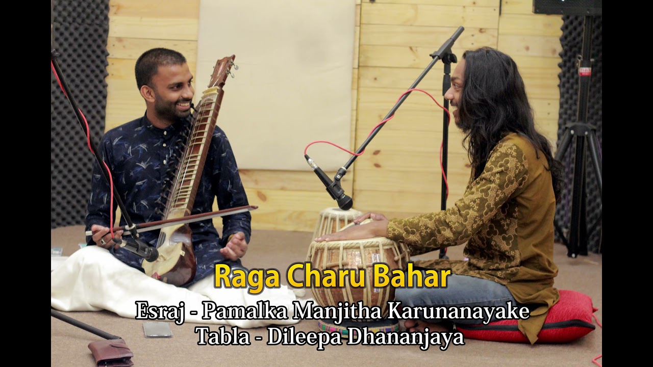 Raga Charu Bahar | Pamalka Manjitha Karunanayake | Esraj Solo