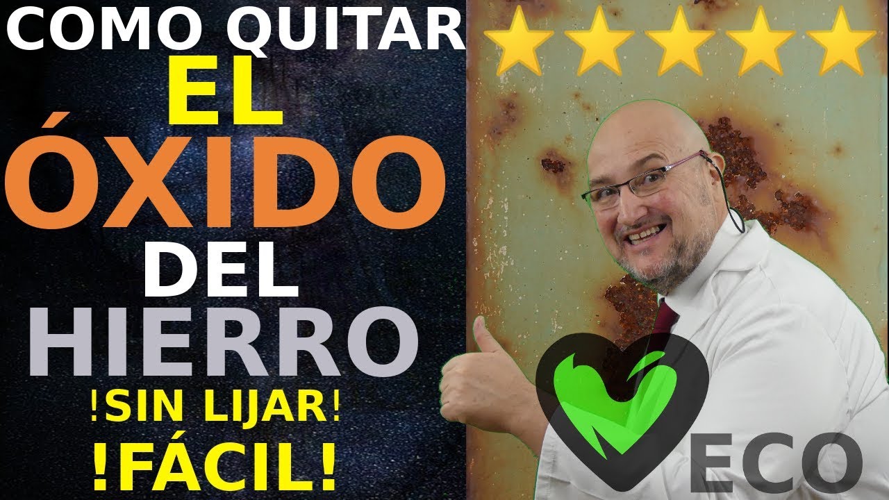 COMO QUITAR el OXIDO del HIERRO y METAL 🌟