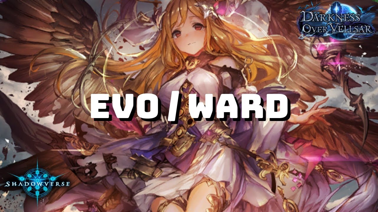 【Shadowverse】 Evo/Ward Havencraft - Grand Master Rank | Darkness Over Vellsar (Rotation)