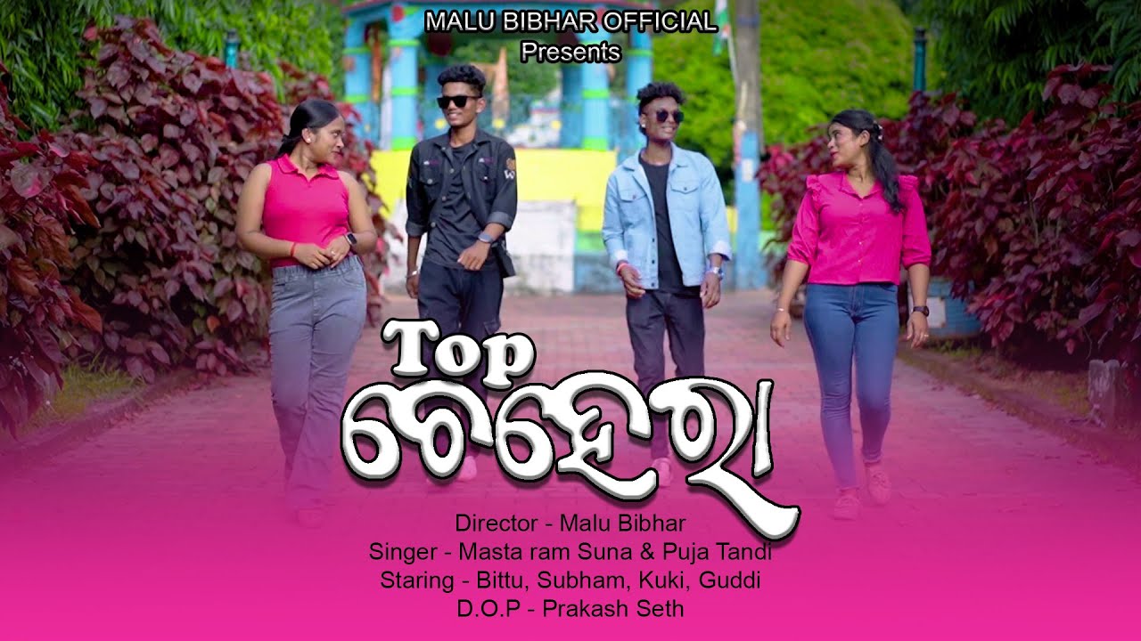 TOP CHEHERA // New Sambalpuri Song // Full HD Video // Malu Bibhar official
