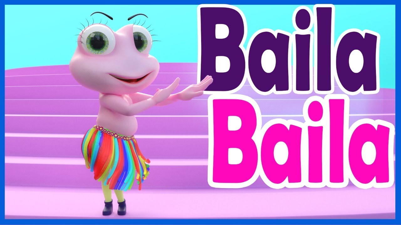 Baila Baila - Canciones Infantiles para bailar - Baila Baila con la Sapita del Baile del Sapito