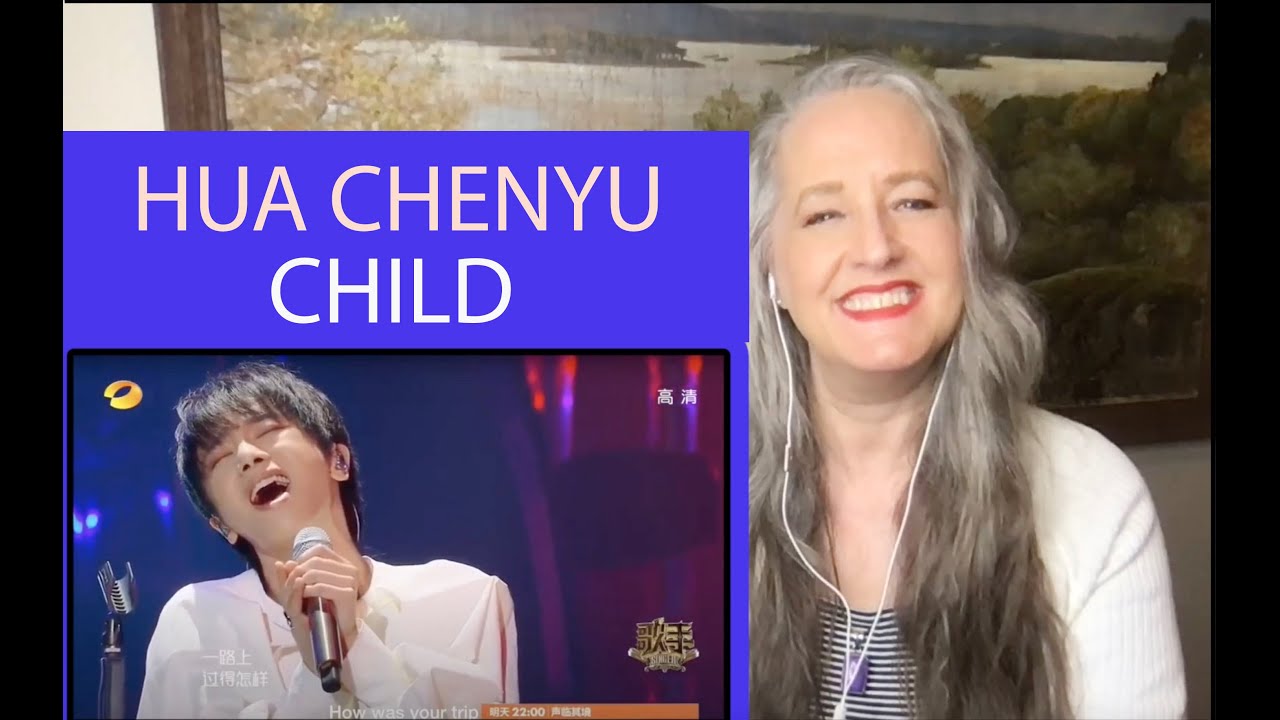 Voice Teacher Reacts to Hua Chenyu - Child
