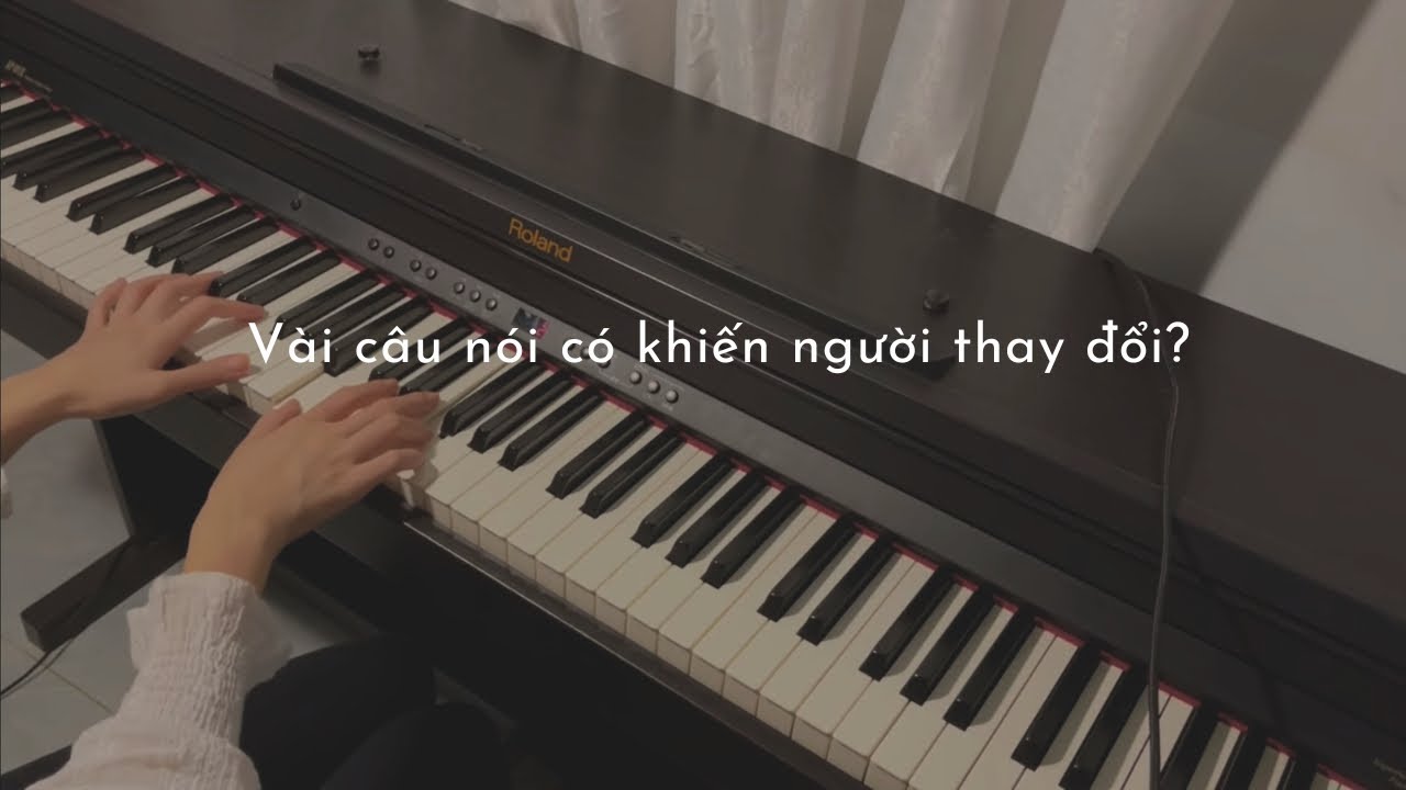 Vài câu nói có khiến người thay đổi - Grey D , Tlinh | Yuriko Piano Cover