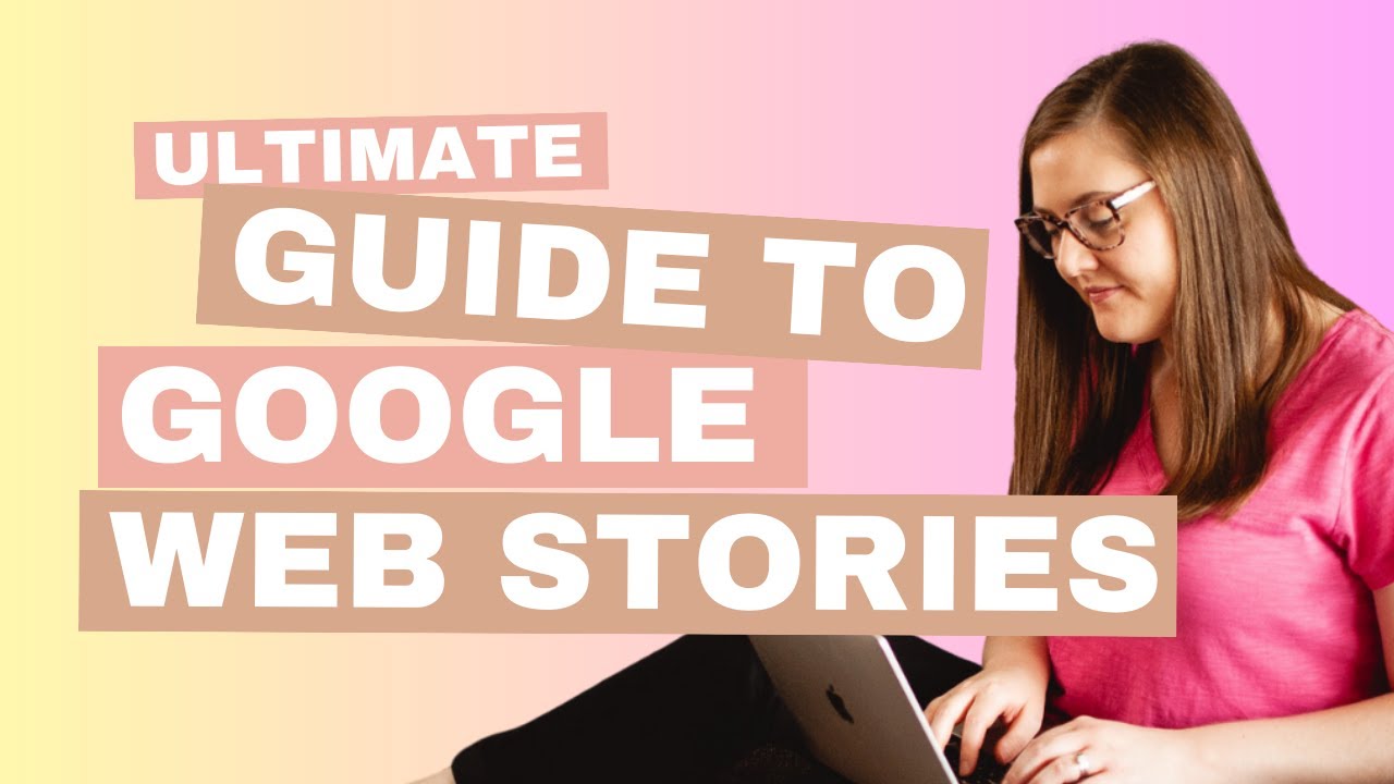 Blogger's Guide to Google Web Stories | The Bloggerbytes Podcast with Jenna Urben