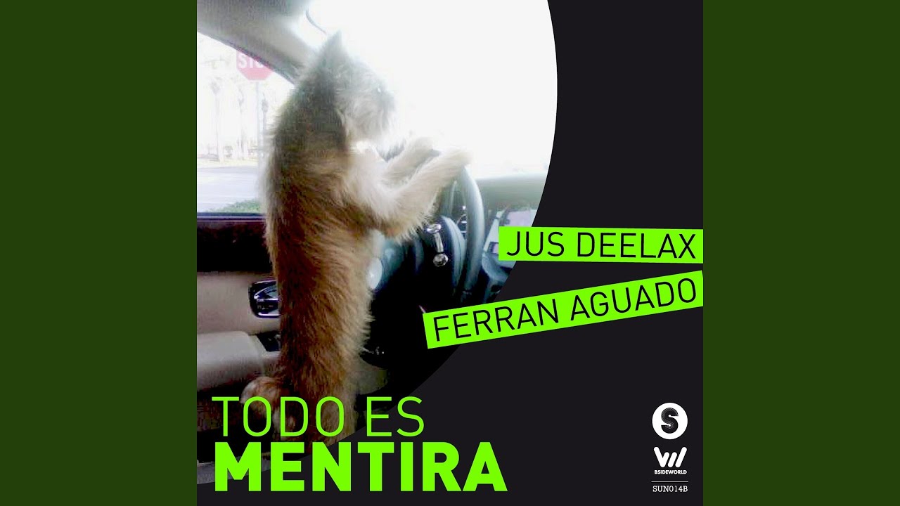 Todo Es Mentira (Original Mix)