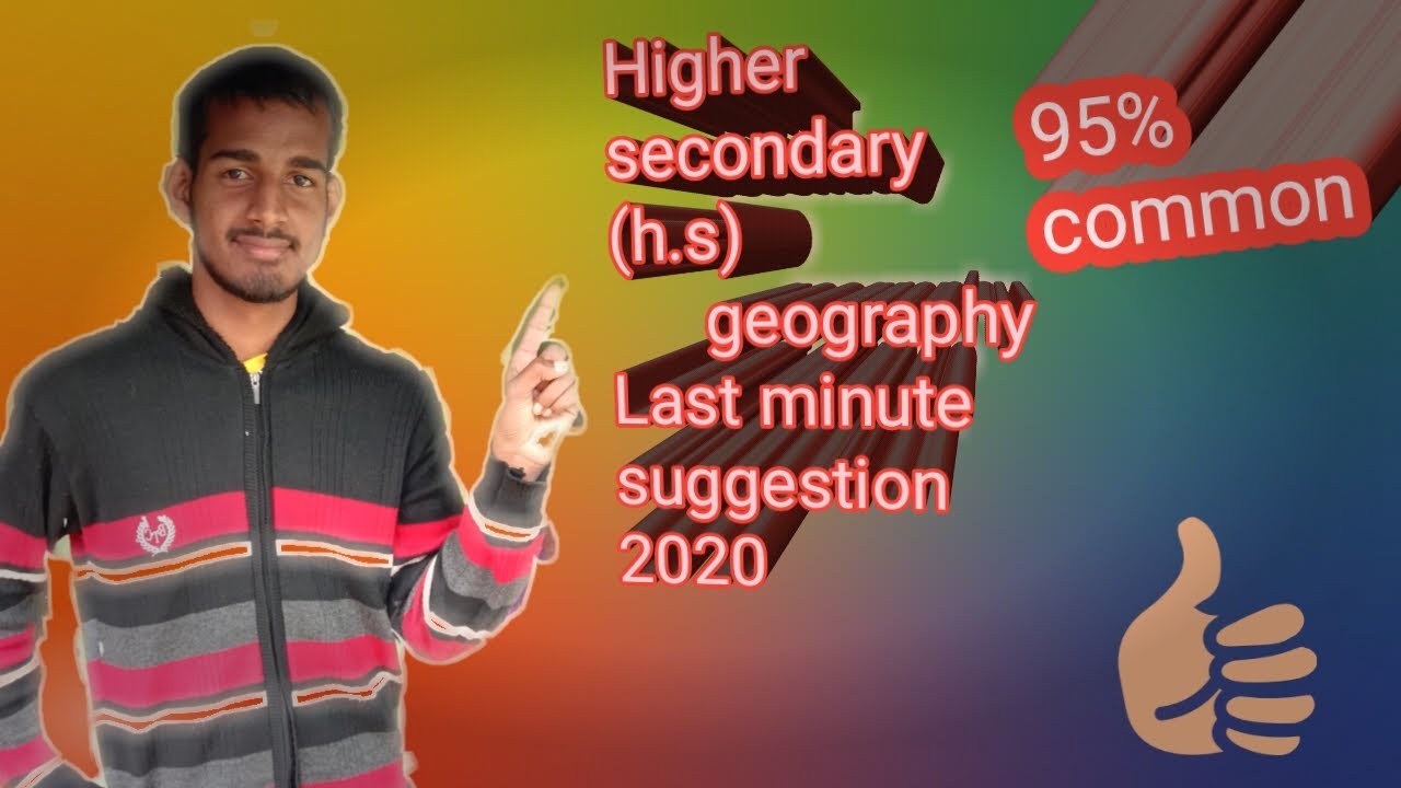 Higher secondary (h.s) geography suggestion 2020