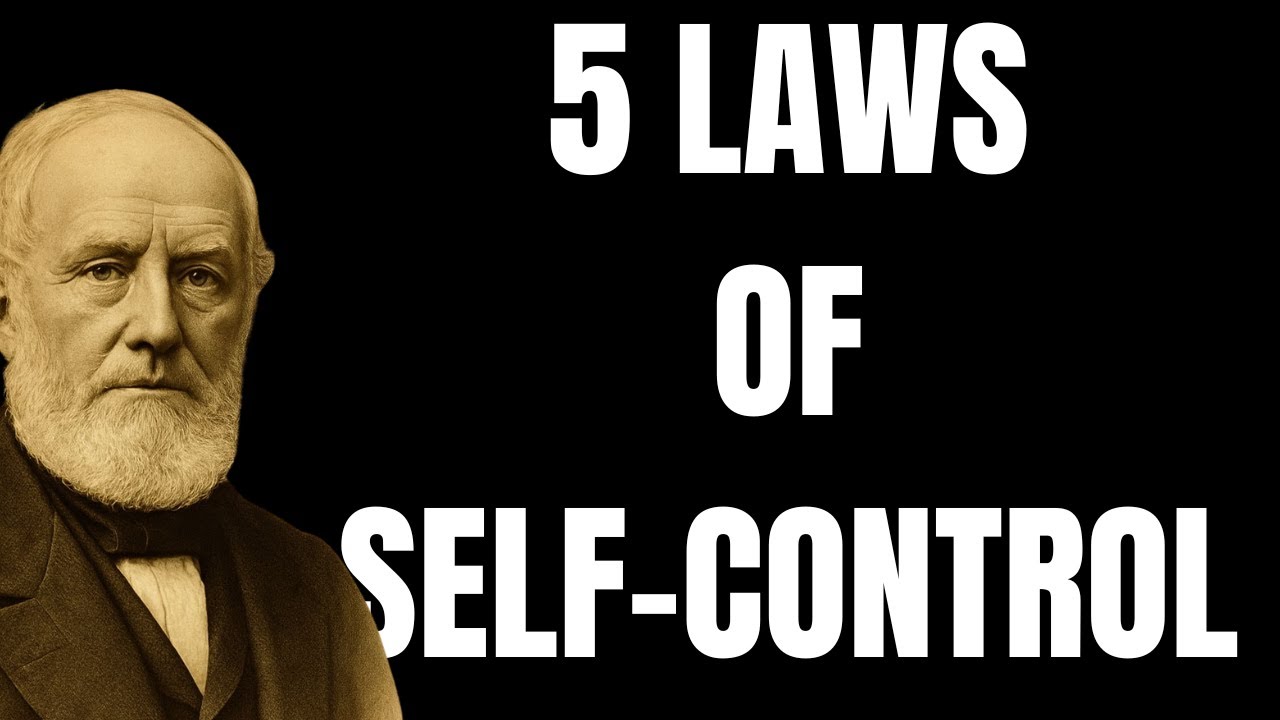 The Forgotten Laws of Self Control | Samuel Smiles