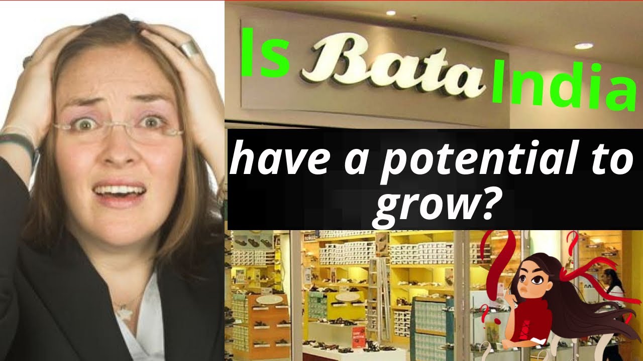 Is Bata India still have potential to grow?