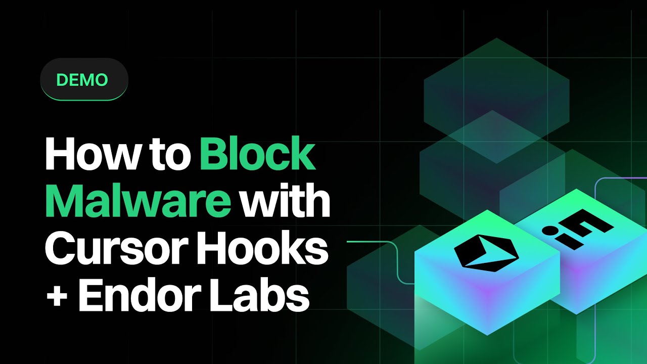 How to Block Malware with Cursor Hooks and Endor Labs