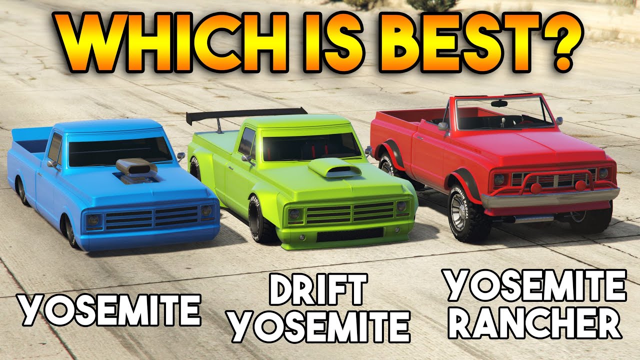 GTA 5 ONLINE : YOSEMITE VS YOSEMITE RANCHER VS DRIFT YOSEMITE (WHICH IS BEST?)
