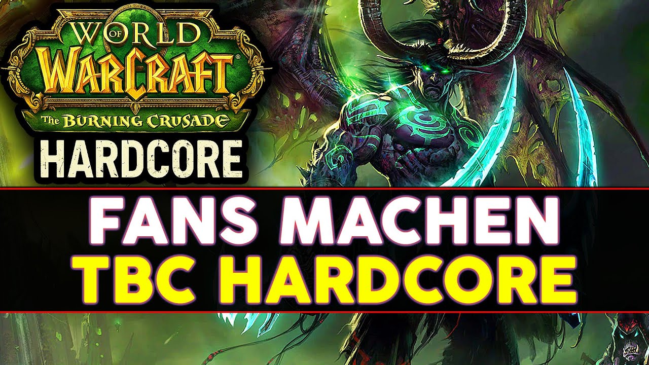 Spieler bauen TBC Hardcore selbst, aber funktioniert der Content überhaupt? | WoW Classic