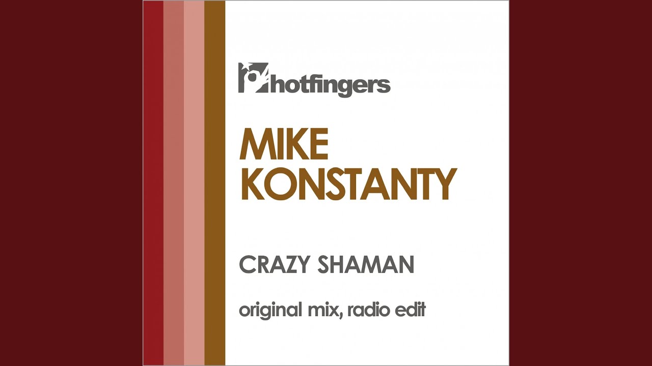 Crazy Shaman (Original Mix)