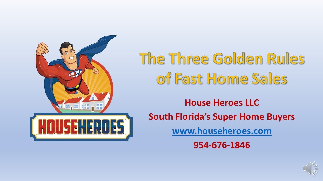 The Three Golden Rules To Sell Your House Fast